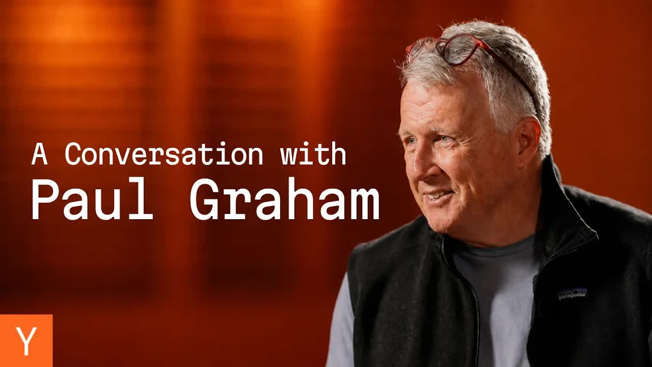 【创业】Paul Graham 谈创业、野心与伟大创始人