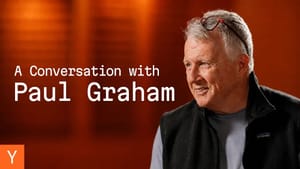 【创业】Paul Graham 谈创业、野心与伟大创始人